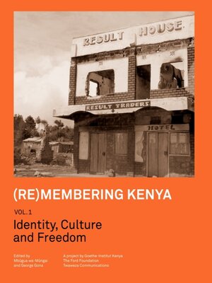 cover image of (Re)membering Kenya Vol 1
